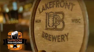 Taproom Travelers - Craft Beer Show: Lakefront Brewery