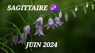 SAGITTAIRE ♐️ JUIN 2024 🌻 un soutien apporte une amélioration🙏🏼