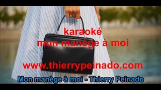karaoké "mon manège à moi" Thierry Peinado  version dance
