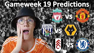 MY GAMEWEEK 19 PREMIER LEAGUE PREDICTIONS ** Liverpool vs Man United ** Lampard sacked?? **