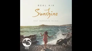 Real Kik - Sunshine ( feat. Margarita Buisan )