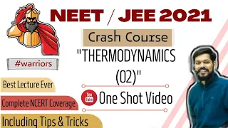 crash course | neet । jeemain । 2021 । Thermodynamics 2।tricks