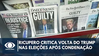 Rubens Ricupero comenta desenrolar das eleições nos EUA após condenação de Trump | Canal Livre
