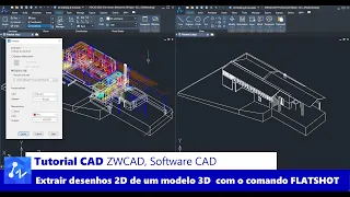 Tutorial CAD: Extrair Desenhos 2D de um Modelo 3D com o Comando FLATSHOT do ZWCAD