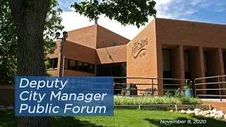 Deputy City Manager Public Forum