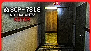 SCP-7819 │ no vacancy │ Keter/Uncontained │ Liminal / Spatial SCP