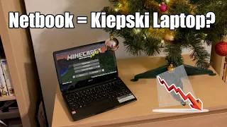 Czy Netbooki serio były takie kiepskie? feat. Acer Aspire One