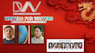 Writers for Writers A Lunar New Year Celebration Diasporic Vietnamese Artists Network Reading Series