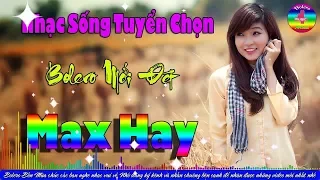 Nhạc Sống Thôn Quê Vừa Nghe Vừa Nhảy - LK Nhạc Sống Thôn Quê Bolero Remix - Bolero Bốn Mùa #5