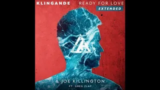 Klingande - Ready For Love (Extended Mix)