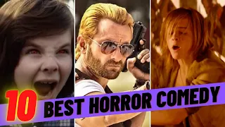 Top 10 Best Horror Comedy Movies on Netflix, Amazon Prime Video and YouTube