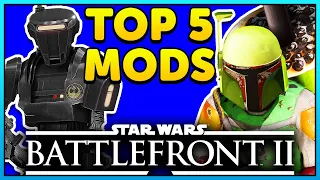 Top 5 Star Wars Battlefront 2 Mods of the Week 212