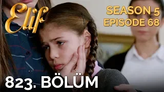 Elif 823. Bölüm | Season 5 Episode 68