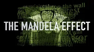 The Mandela Effect Film - Trailer 02
