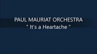 PAUL MAURIAT ORCHESTRA   It's a Heartache