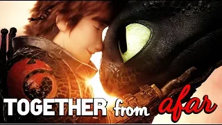 ●TOGETHER FROM AFAR || HTTYD TRILOGY || SPECIAL 4K SUBS!●