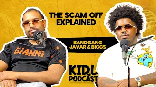 BandGang Javar and Biggs on the Scam Off, Fraud Prevention, Dating Big Girls | Kid L Podcast #371