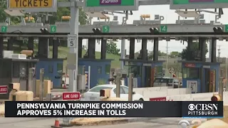 Pennsylvania Turnpike Commission Approves 5% Increase In Tolls