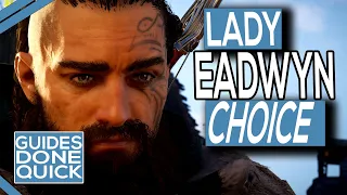 Assassin's Creed Valhalla Lady Eadwyn Choice Guide
