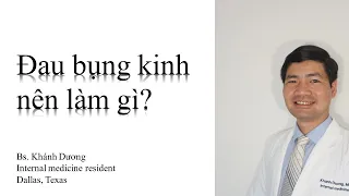 [Giáo dục sức khỏe] Đau bụng kinh thì nên làm gì?