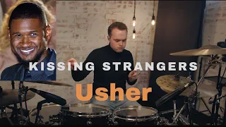 USHER - Kissing Strangers - Drum Covers