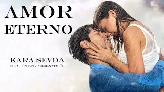 CANCIONES PRINCIPALES TELENOVELA TURCA AMOR ETERNO (KARA SEVDA)