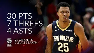 Trey Murphy 30 pts 7 threes 4 asts vs Grizzlies 22/23 season