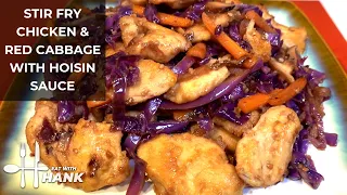 Stir Fry Chicken and Red Cabbage with Hoisin Sauce