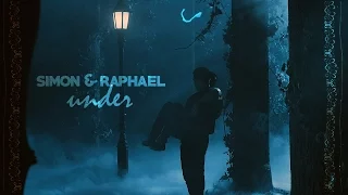 Simon & Raphael • Under