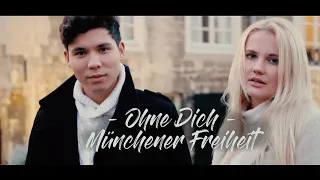 Ohne Dich - Laura & Mark - Laura van den Elzen & Mark Hoffmann  (Cover) Münchener Freiheit DSDS