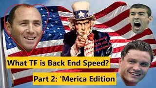 What TF is Back-End Speed? Part 2: U.S. Edition