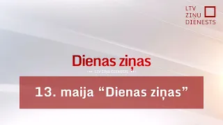 13. maija "Dienas ziņas"