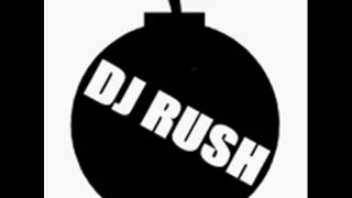 Dj Rush I Believe