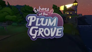 Echoes of the Plum Grove - Teaser (Updated)