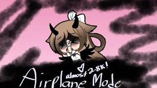 Airplane mode~GLMV~Ft. Depression_ Gloria~SummerDoes Gacha