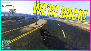 and.... WE'RE BACK! | GTA 5 Roleplay (Echo RP)