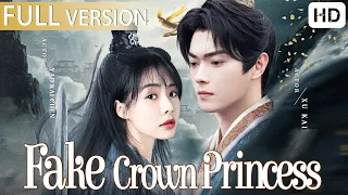 💋 MOVIE【Fake Crown Princess】After traveling through time, the sickly villain always wants to kill me