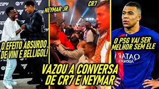 VAZOU! - CR7 FALOU ISSO pra NEYMAR! - EFEITO VINI JR e BELLINGHAM! - PSG MANDA RECADO pra MBAPPÉ!