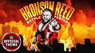 Bronson Reed – Battle Tested (Entrance Theme)