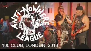 ANTI-NOWHERE LEAGUE - 100 CLUB, 2018.