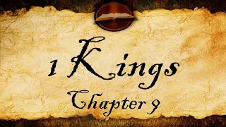 1 Kings Chapter 9 | KJV Audio (With Text)