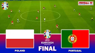 Poland vs Portugal - UEFA EURO 2024 FINAL - Full Match All Goals | eFootball PES Gameplay PC