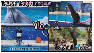 Dubai Dolphinarium🐳 || Dolphin's🐬 & Seal 🦭show  |#Life of Faibush| Travel Vlog 2 #DubaiDolphinarium