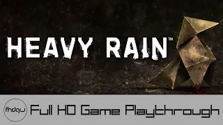 Heavy Rain - Full Game Playthrough (No Commentary)