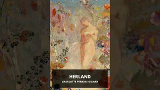 Herland - Charlotte Perkins Gilman  | AUDIOBOOK