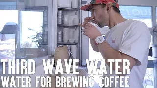 Third Wave Water | Water Treatment For Brewing Coffee | Real Chris Baca