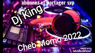 Cheb Momo 2022 @ N3icho la vida remix by DJ king @