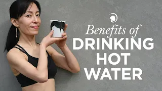 The Many Benefits of Drinking Hot Water