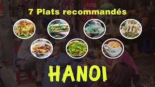 7 Spécialités préférées des Touristes à Hanoi | VIETNAM