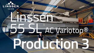 Production of Linssen 55 SL AC Variotop® motor yacht - Part 3